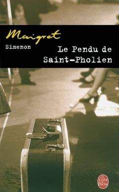 Simenon, Georges - Le pendu de Saint-Pholien