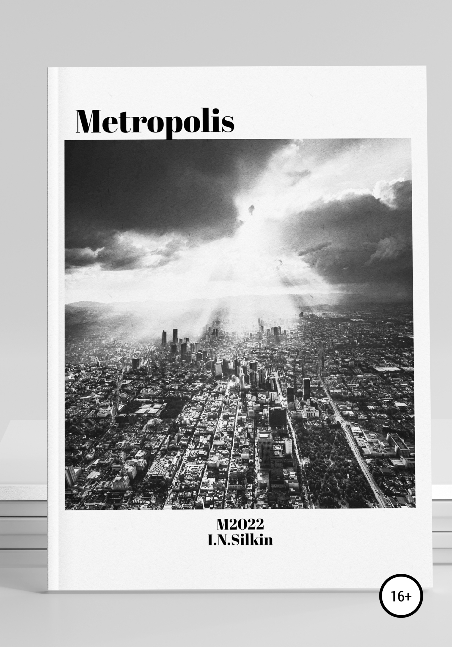 Metropolis - Ivan Nikolaevich Silkin