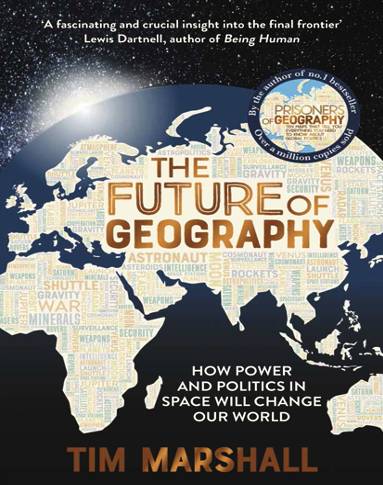 The Future Of Geography - Tim Marshall