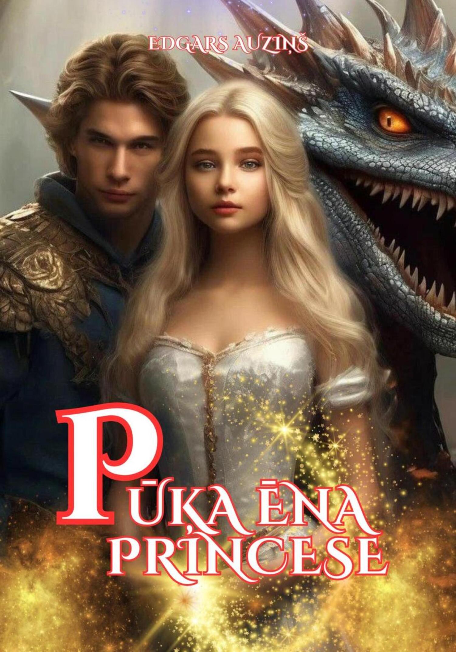 Pūķa ēna. Princese - Edgars Auziņš