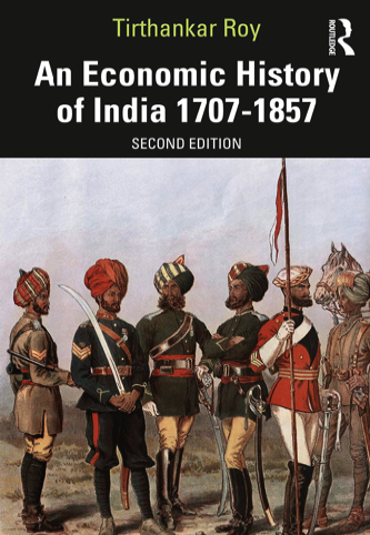 Экономическая история Индии 1707-1857 гг. - Roy Tirthankar